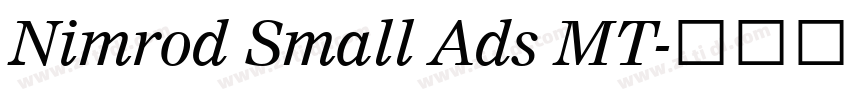 Nimrod Small Ads MT字体转换